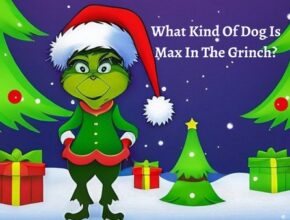 what kind of dog Is max In The grinch